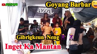 inget ka Mantan||Bajidor koplo||Enak banget||Azka project ||Live Show Ciparay _Bandung