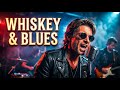 Classic Whiskey Blues || Deep, Relaxing, Nostalgic Tunes for a Timeless Evening Soul