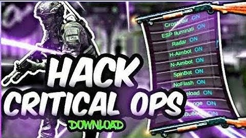 🔥Critical Ops Hack ⚡ VIP MOD SCRIPT ⚡ {UPDATED} _{Wallhack-Aimbot & Radar On/off}