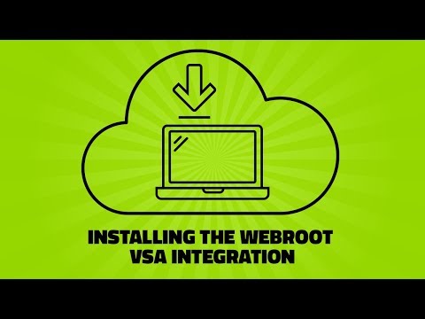 Kaseya SaaS VSA | Installing Webroot Integration