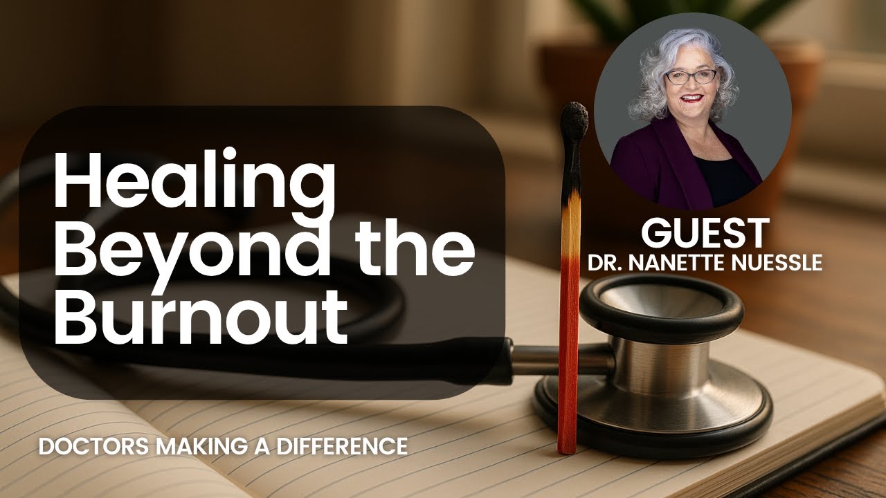 Reclaiming Joy and Agency in Medicine with Dr. Nanette Nuessle