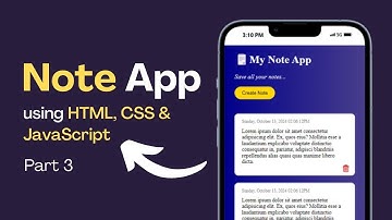 How To Create A Stylish Note App Using HTML, CSS and JavaScript | Part 3: Deletion & Timestamps