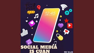 Social Media Is Cuan