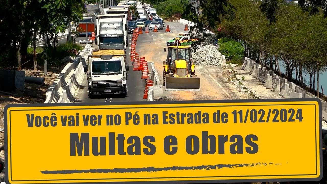 Multas na Marginal Tietê e obras na Rodovia Castello Branco