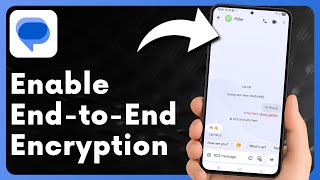 Keep Your Chats Secret! Enable End-to-End Encryption on Android