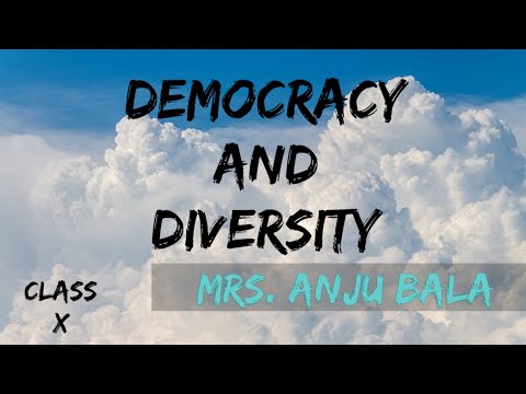 Democracy and Diversity (Class X) Part 2