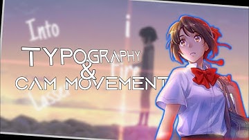 tutorial amv typography move cam in kinemaster