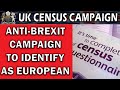 Pro-European Campaign for UK Census