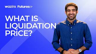 Liquidation Price Explained | Beginner’s Guide to Futures Trading | WazirX