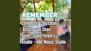 REMENBER - Bo Chan