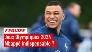 Paris 2024 - Mbappé doit-il absolument jouer les Jeux Olympiques ?