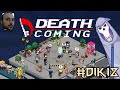 ÖLÜM GELİYORUM DEDİ - DEATH COMING # DIKIZ