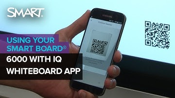 Getting to know your SMART Board 6000 with iQ: kapp Whiteboard app (2017)