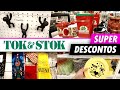 Mega tour pela TOK&STOK | Utensílios, decoração e +