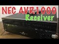 My First Home Audio Receiver - NEC AVR-1000 Review