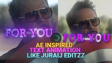 Ae Inspired Text Animation Like Juraij Editzz In Alight Motion (+Preset) | Pasha Edits