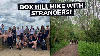 Hiking with Strangers Vlog // BOX HILL SURREY