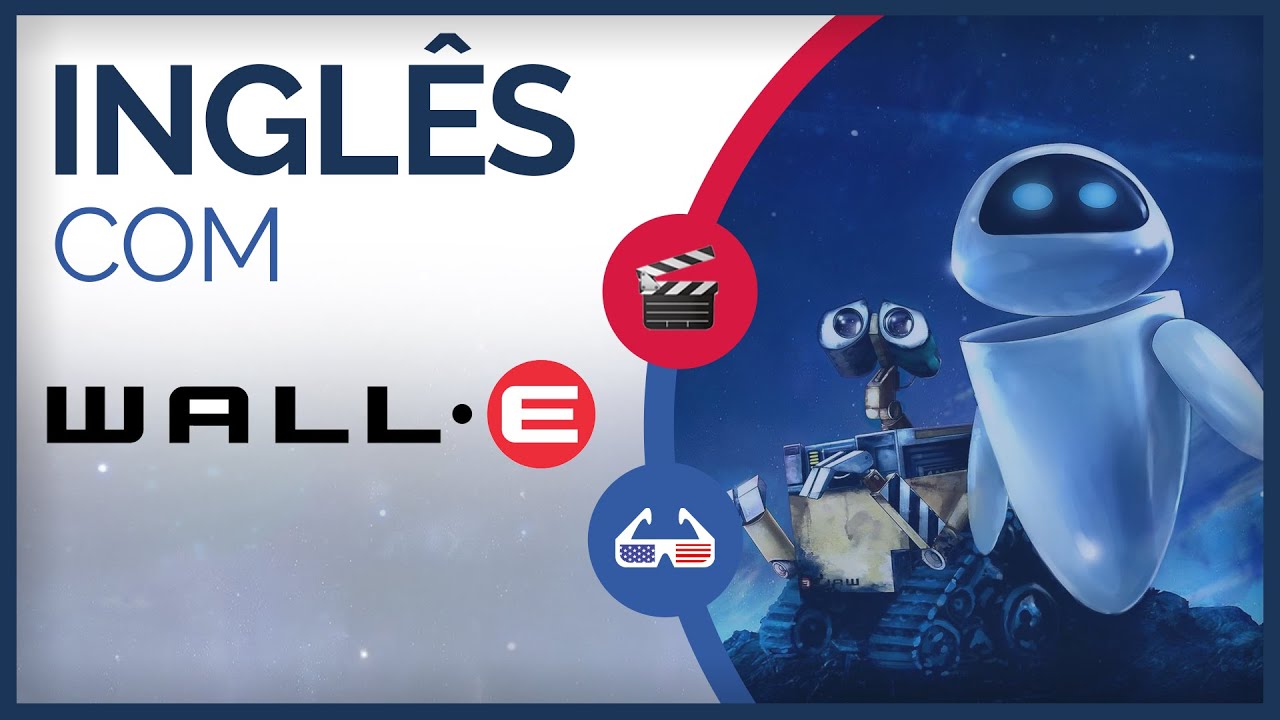 Inglês com WALL • E