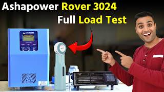 Ashapower Rover 3024 Solar MPPT Load Testing | Best Solar Inverter For Home