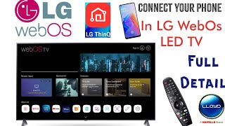 LG WebOS Led Tv (LG Thinq) Application How To Connect Full Details || LG WebOS led Screen mirroring