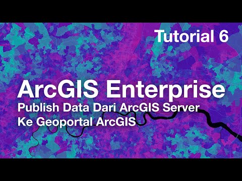 Mempublish Data Geospasial di Geoportal ArcGIS ArcGIS Server | Tutorial ArcGIS Server Ke-6