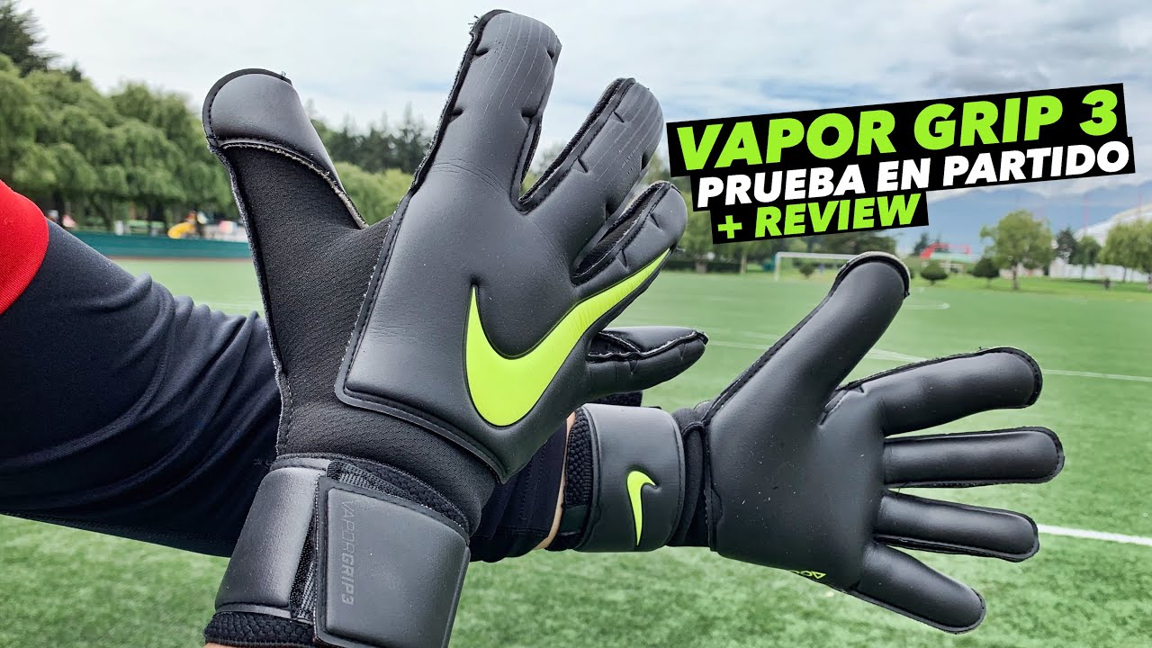 NIKE VAPOR GRIP 3 | PRUEBA EN + REVIEW | - YouTube