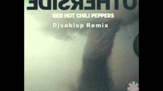 Red Chili Hot Peppers   Otherside djsakisp Remix 2012