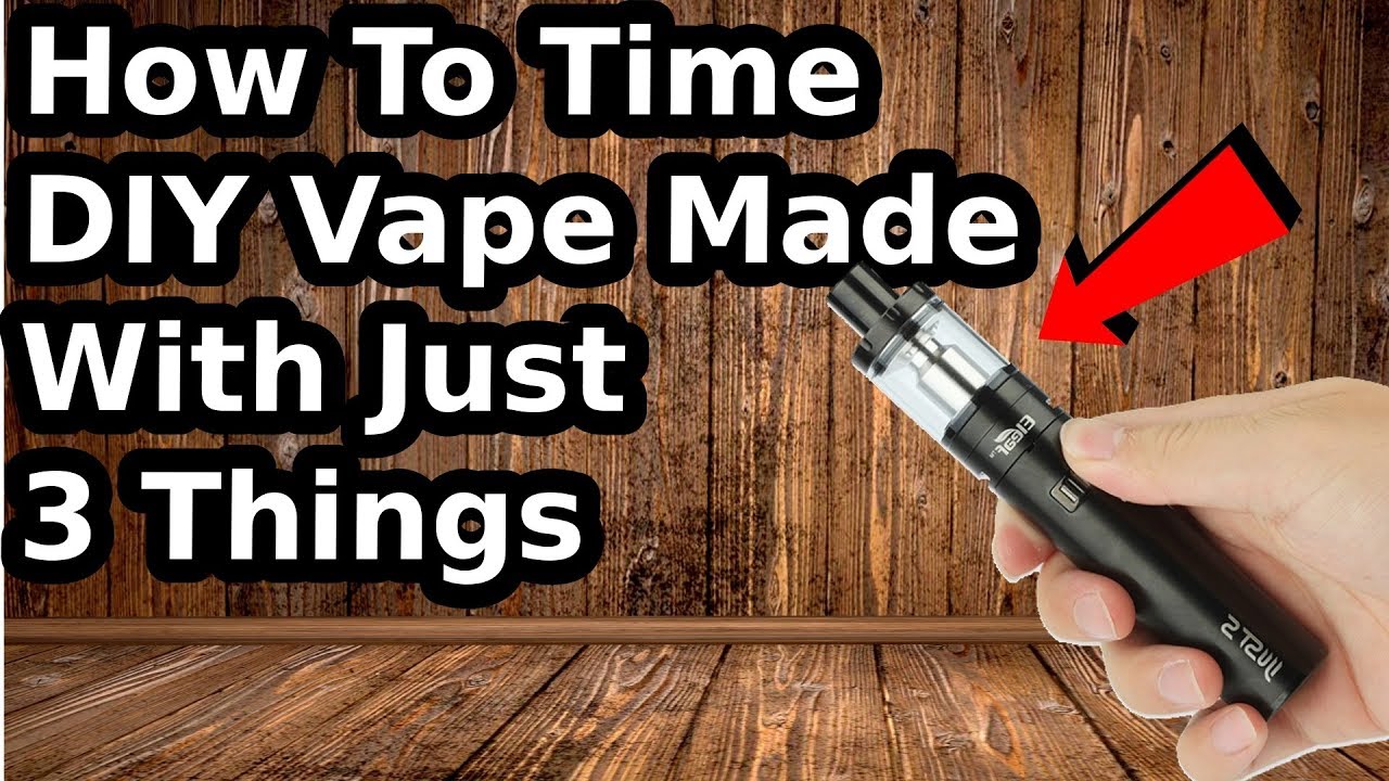 how to make a vape 💨use only three thing! 2019! YouTube