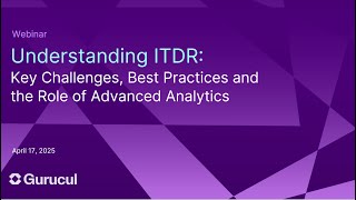 Understanding ITDR  Key Challenges, Best Practices and the Role of Advanced Analytics