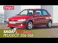 [Saga GTI] – Peugeot 106 S16 (1996 – 2003)