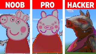 MINECRAFT NOOB vs PRO vs HACKER vs GOD Minecraft Pixel art Peppa Pig