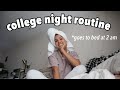 college night routine *goes to bed at 2 am!!