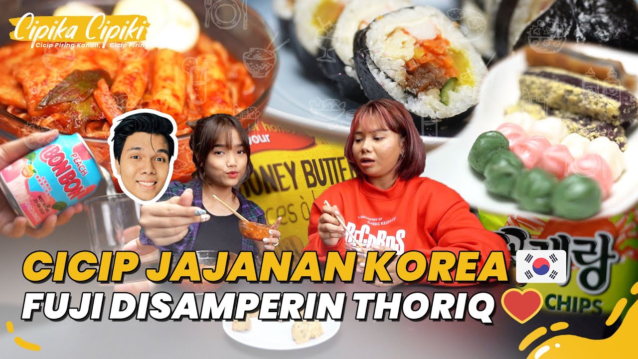 Fuji & Sali Review Jajanan Korea Sambil Kasmaran | TS Cipika Cipiki