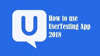 How to Use Usertesting 2018 (Mobile App Version) screenshot 4