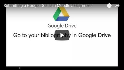 Uploading your bibliography link to Moodle