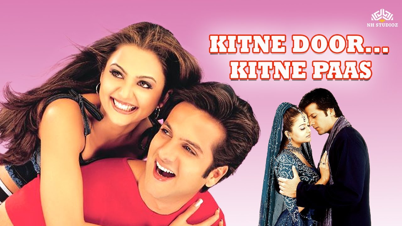 2002 Romantic Comedy Movie Kitne Door Kitne Paas Full Movie 2002-romantic-comedy-movie-kitne-door-kitne-paas-full-movie