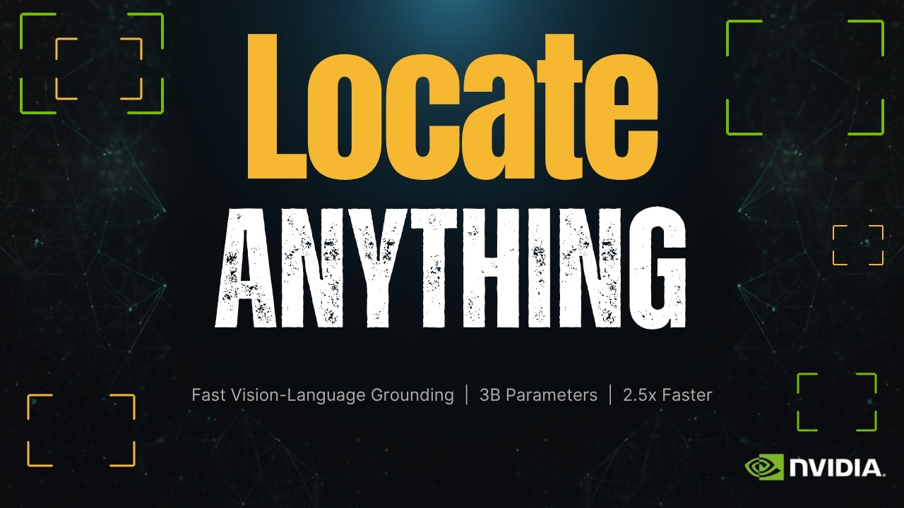 LocateAnything: NVIDIA’s New AI Sees EVERYTHING: Run Locally