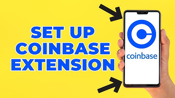 How to Set Up Coinbase Extension (Step by Step)