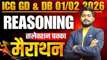 ICG GD & DB Reasoning (मैराथन ) |  इसके बाद मत पढ़ना😱😱😱  Coast Guard Complete Reasoning Marathon #ICG