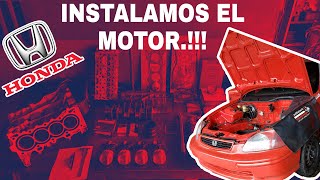 INSTALAMOS MOTOR🏁EN EL HONDA CIVIC / RESTAURANDO HONDA CIVIC EP.4