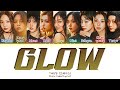 TWICE (트와이스) "Glow" Lyrics (Color Coded Lyrics)