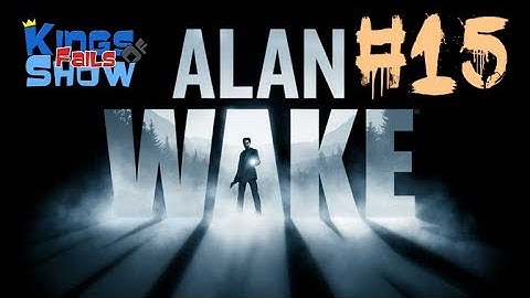 Croatian--Lets Play: Alan Wake !!!! PART 15. (BIH/SRB/CRO)