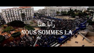 Nous sommes là - رانا هنا Magnifique poème pour le hirak Algérien