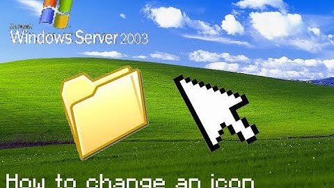 How to change an icon in Windows Server 2003!
