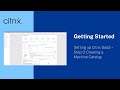 Setting up Citrix DaaS – Step 3: Creating a Machine Catalog