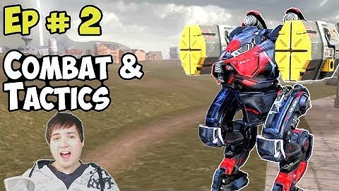 War Robots Ep#2: Special Combat & Tactics - WR Gameplay
