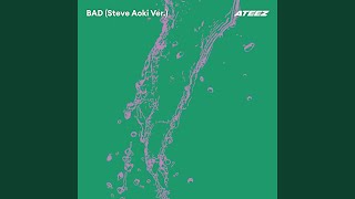 BAD (Steve Aoki Ver.) - YouTube