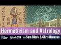 Hermeticism and Ancient Astrology