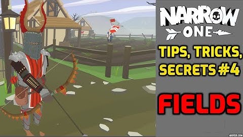 Narrow One Tips, Tricks, Secrets #4 - Fields Map