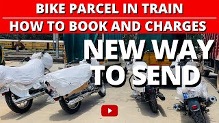 Bike Parcel In Train | How to Book And Charges | New way to send in 2022